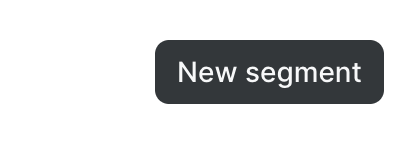 Create new segment.png